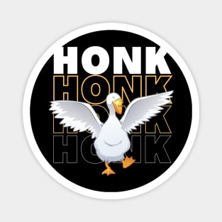 Honk Honk Honk Happy Goose Magnet